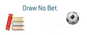 Draw no bet