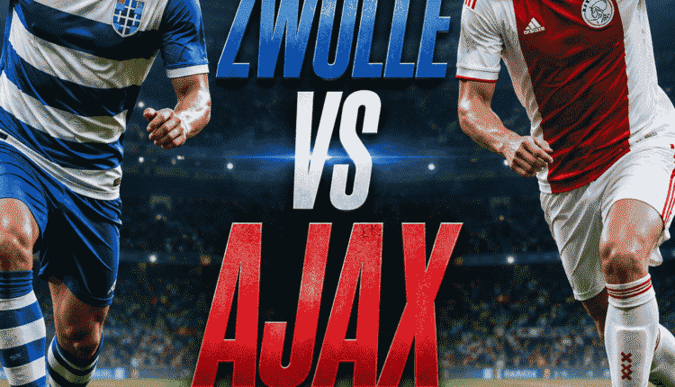 Zwolle vs Ajax